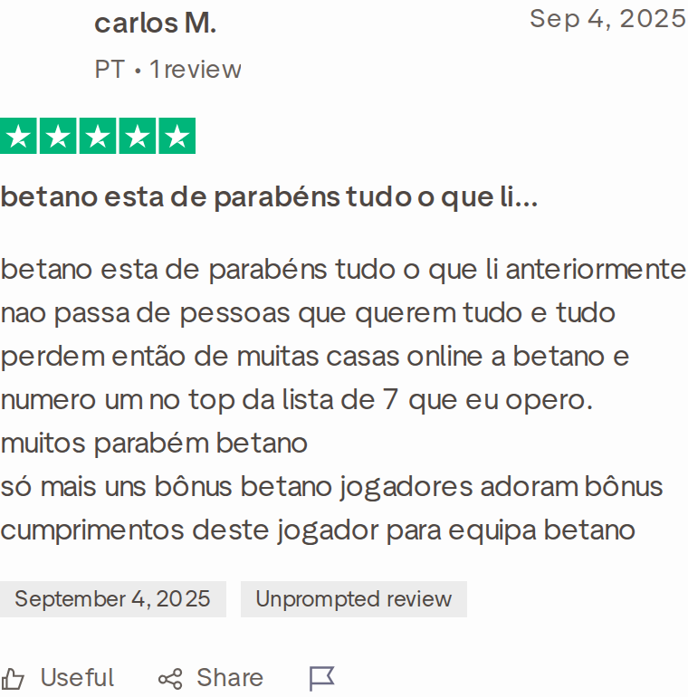 Trustpilot: betano esta de parabéns tudo o que li…